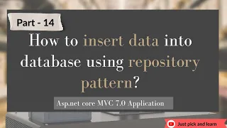 Part-14 How to insert data into database using repository pattern Asp net core C 7 0 project