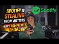 Spotify Is Stealing From Artists It s Completely Legal