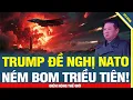 Download Lagu Tiết Lộ Chấn Động: Trump Đề Nghị NATO Cùng Mỹ Ném B.O.M Triều Tiên