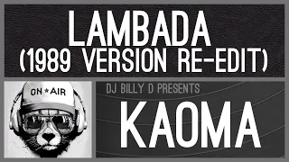 Download Kaoma - Lambada (1989 Version Re-Edit) MP3