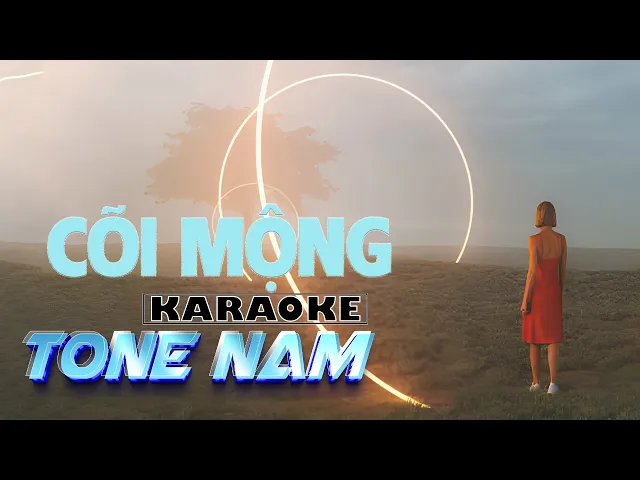 Karaoke Cõi Mộng - Tone  Nam