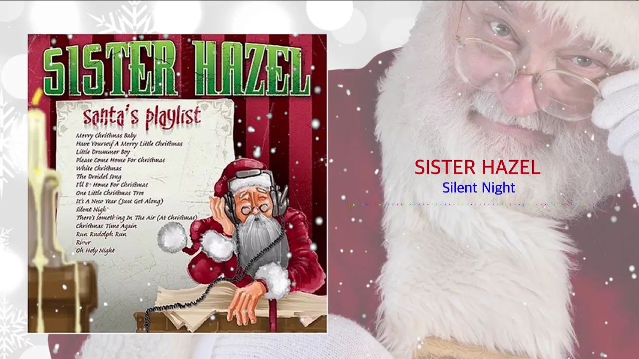 Sister Hazel - Silent Night Sister Hazel - Silent Night