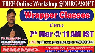 Wrapper Classes FREE Online Workshop DURGASOFT