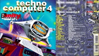 The Unity Mixers - Techno Computer 4 (1996) "Download"