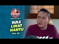 Download Lagu Cewe Cantik Kena Timpuk Sule | AWAS ADA SULE | EPS.33 (1/2)