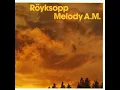 In Space - Röyksopp