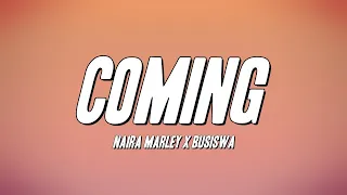 naira marley x busiswa coming lyrics 