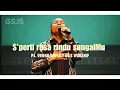 Download Lagu Seperti Rusa Rindu Sungai-Mu ( Nikita  ) by Ps. Vriego Soplely || GSJS Pakuwon Mall, Surabaya