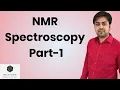 NMR Spectroscopy Part 1 Introduction
