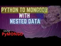 PYTHON TO MONGODB WITH PYMONGO NESTED DATA QUERY AGGREGATE MAP REDUCE