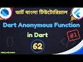 Dart Anonymous Function Lambdas Higher-Order Function Dart Flutter Bangla Tutorial