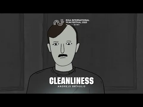 CLEANLINESS Trailer | RIGA IFF 2025