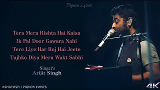 Download Tera Mera Rishta Hai Kaisa Lyrics | Arijit Singh | Shraddha Kapoor| Tum Hi Ho |Aashiqui 2 MP3