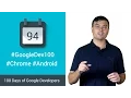 Chrome Custom Tabs Displaying 3rd party content in your Android app 100 days of Google Dev