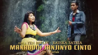 Download Yen Berlin Feat Radika Satria - Manabuih Janjinyo Cinto (Official Music Video) MP3