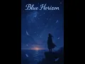 Download Lagu Blue_-_Horizon || NEW! English Songs || 2025 ||VOLUME :-2 || #englishmusic #englishsong