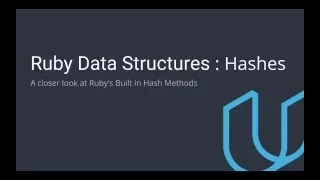 Ruby Data Structures Hashes - A closer look at Ruby s Built in Hash Methods