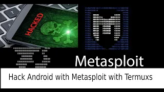 How to use Metasploit to Android Phone Hacking penetration testing Termux tips