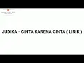 Lagu Judika - Cinta Karena Cinta ( Official Lyrics Video ) Ost. Cinta Karena Cinta - SCTV