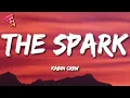 Download Lagu Kabin Crew - The Spark (Lyrics)