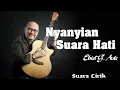 Download Lagu Ebiet G  Ade - Nyanyian Suara Hati || Lirik Videos