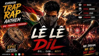   ل ه ل ه د ل   راب كردي ملحمي   أغنية تراب و     حماسية   دندنها