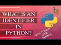 What is an identifier in Python