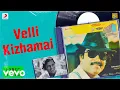 Download Lagu Siva - Velli Kizhamai Lyric | Rajinikanth, Shobana | Ilaiyaraaja
