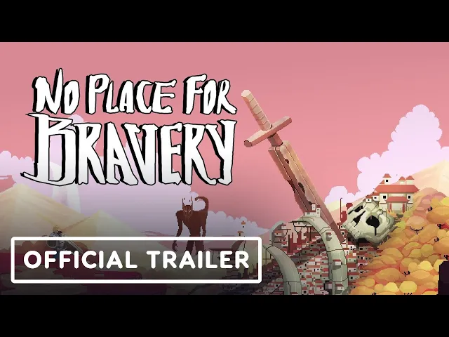 No Place for Bravery - Exclusive Release Date Trailer | Summer of Gaming 2022