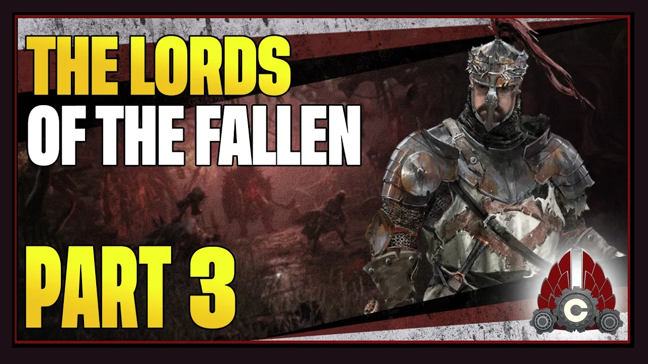 CohhCarnage Plays Lords Of The Fallen Master Of Fate 1.5 Update (Sponsored By Hexworks) - Part 3