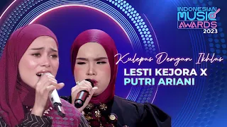 bikin merinding lesti kejora x putri ariani kulepas dengan ikhlas indonesian music awards 2023