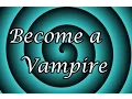 Hypnotize Yourself Become a Vampire Hypnosis