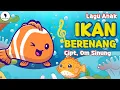 Download Lagu Lagu Anak - Ikan Berenang (Timbul Tenggelam) Cipt. Om Sinung | Tema Binatang (Video Lirik)