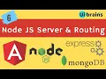 Anuglar 8 Onine Training DAY 6 Node JS Creating Servers Routing UiBrains NAVEEN SAGGAM