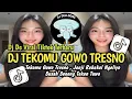 Download Lagu DJ TEKOMU GOWO TRESNO || DJ DROP SA KURANGNYA TRESNO DIRIKU || DC VELOCITY JAWA VIRAL TIKTOK TERBARU