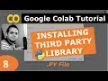 8 Google Colab Tutorial How to Install Third party package on Google Colab