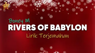 boney m rivers of babylon lirik terjemahan indonesia joy to the world putri siagian