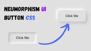 Create Modern Neumorphism Button with HTML CSS