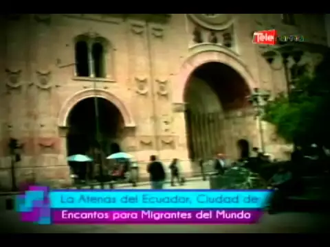 La Atenas del Ecuador Ciudad de Encantos para migrantes del Mundo