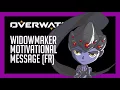 Overmotivated - Widowmaker French