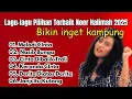 Download Lagu Full Album Lagu Pilihan Noer Halimah | Dangdut Lawas Buat Nostalgia