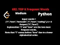 LEETCODE 692 TOP K FREQUENT WORDS PYTHON
