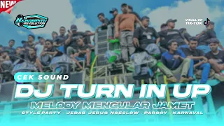 Download DJ TURN IN UP MENGULAR CEK SOUND BASS HOREG GLERR VIRAL TIKTOK • KEBONPITU REVOLUTION MP3