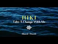 NIKI - Take A Chance With Me | Slowed + Reverb Tiktok Version