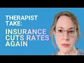 Aetna Just Cut Therapist Rates Again A 25-Year Therapist s Unfiltered Take