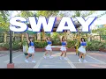 SWAY Cha-Cha Dj John Gallos Remix Dance fitness Hyper movers