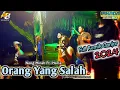 Download Lagu ORANG YANG SALAH (Ganjur 2024) NONG MINAH ft MARIA || IRNADA Audio Sound System 🔴 LIVE SUNGAI MARAM