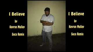 jehovah you i trust in you i believe kevron mulley