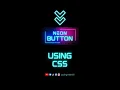 How to Make a Neon Effect Button using only HTML and CSS