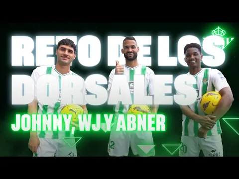 Download MP3 El reto de los dorsales con JOHNNY, WILLIAN y ABNER 🔢⏰  | Real Betis Balompié
